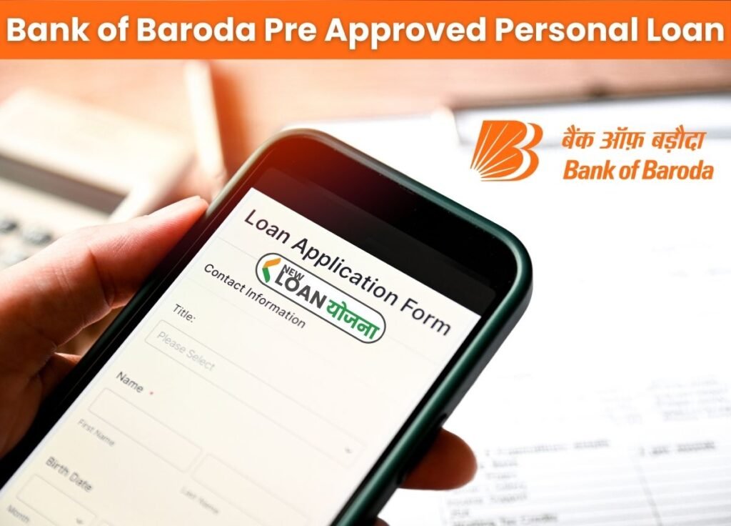 Bank of Baroda Pre Approved Personal Loan Online Apply